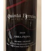 Quinta Ferreira Estate Winery Obra Prima 2009